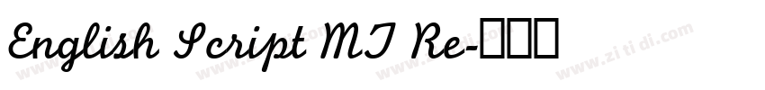 English Script MT Re字体转换 English Script MT Re字体转换